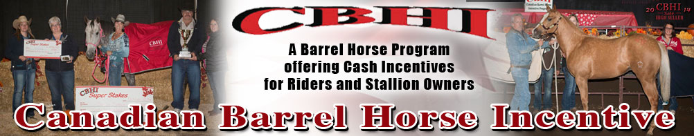 Canadian Barrel Horse Incentive - A barrel horse program offering cash incentives for riders and stallion owners